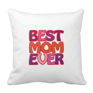 Best MOM Ever Cushion