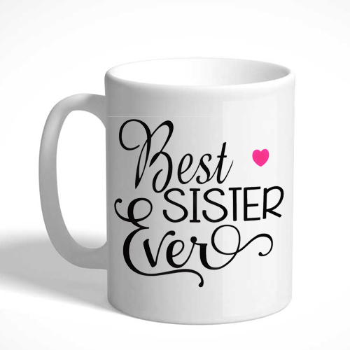 Best Sister Ever Mug