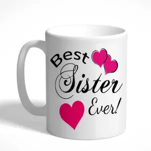 Best Sister Ever Mug